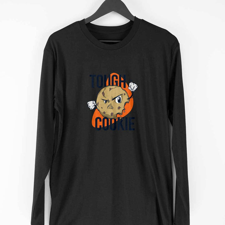 Tough Cookie Full Sleeve T-Shirt