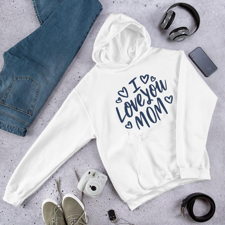 Love You Mom Unisex Hooded Sweatshirt