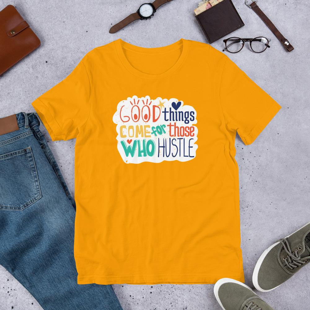Good Things Hustle Half Sleeve T-Shirt