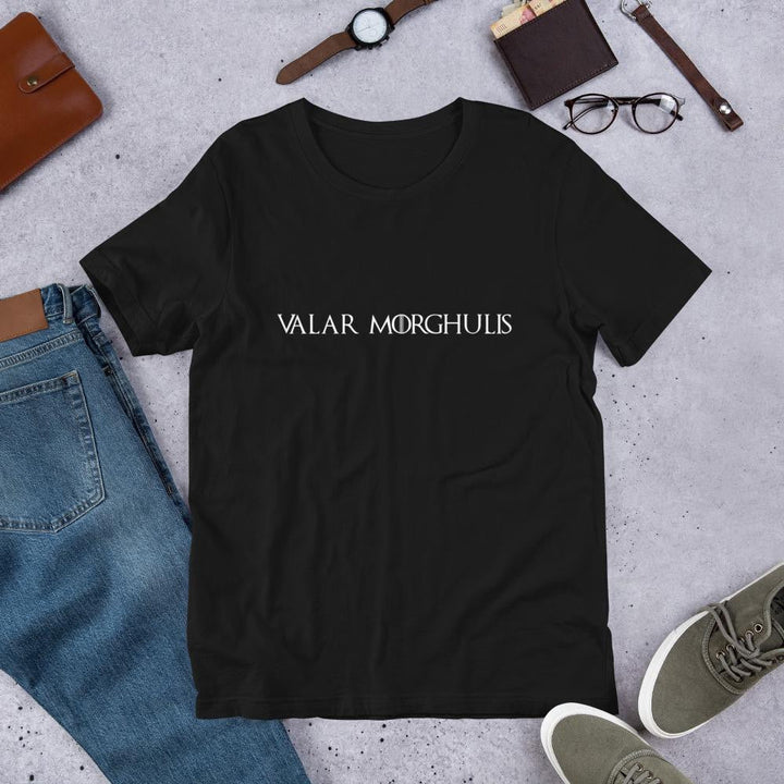 Valar Morghulis GOT Men/Unisex Half Sleeve T-Shirt