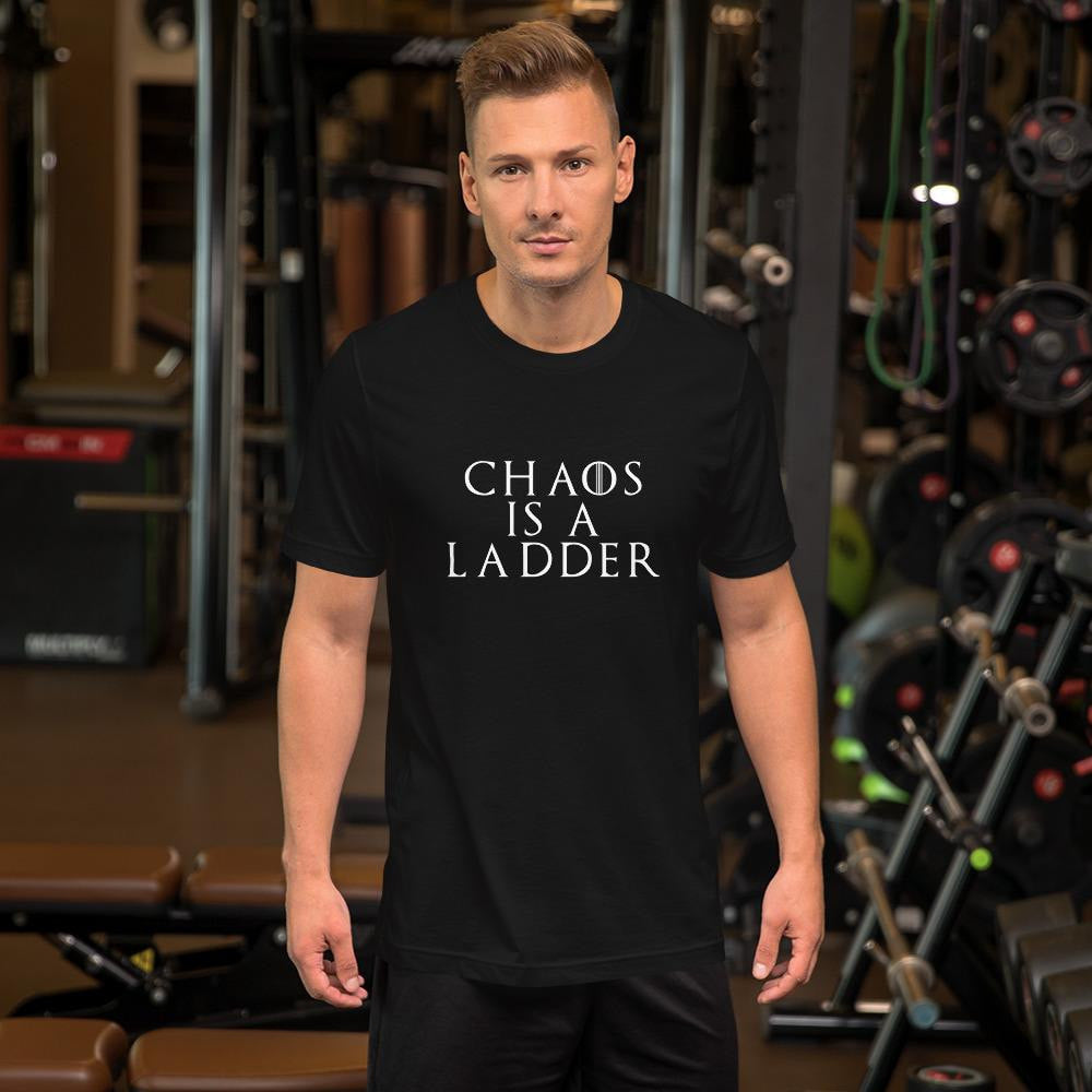 Chaos Is A Ladder GOT Men/Unisex Half Sleeve T-Shirt
